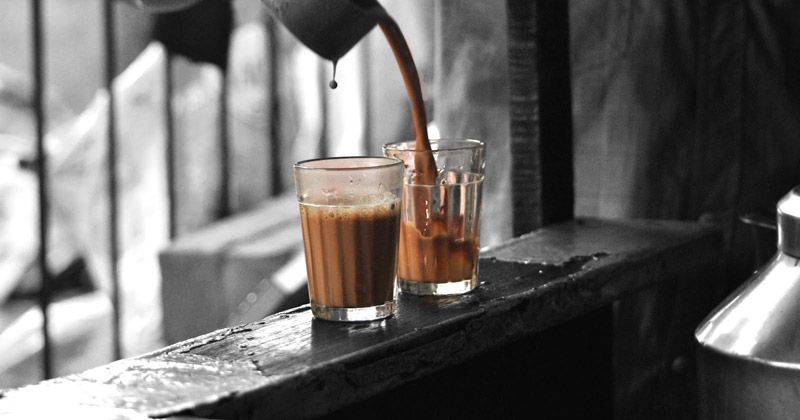 10 Signs We Cant Live Without Chai