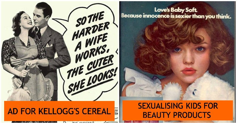 5 Awful Advertisements From 20th Century That Show The Prevalence Of ...