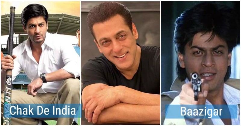Hindi Films Rejected By Salman Khan That Were Taken By Shah Rukh Khan
