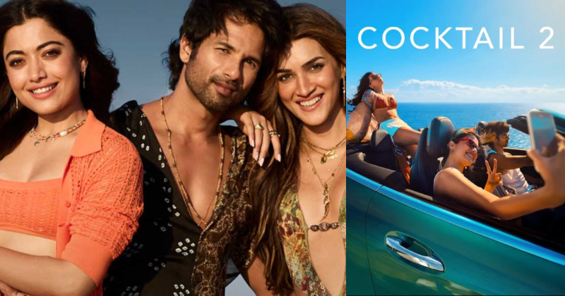 Cocktail 2 Box Office Collection Day 1: Shahid Kapoor Delivers His 2nd Biggest Opener